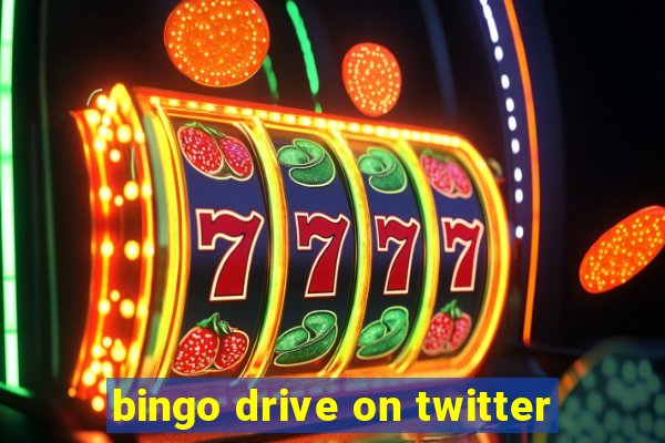 bingo drive on twitter